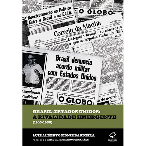 Livro - Brasil X Estados Unidos - a Rivalidade Emergente