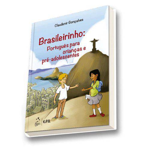 Livro - Brasileirinho - Português para Crianças e Pré-Adolescentes - Gonçalves
