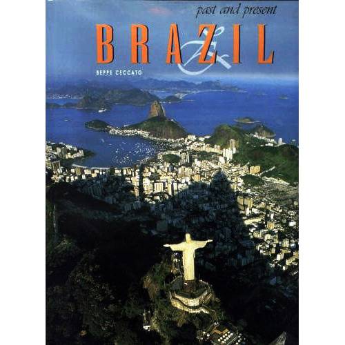 Livro - Brazil: Past And Present