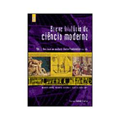 Livro - Breve História da Ciência Moderna - Vol. 3