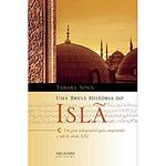 Livro - Breve História do Islã, uma