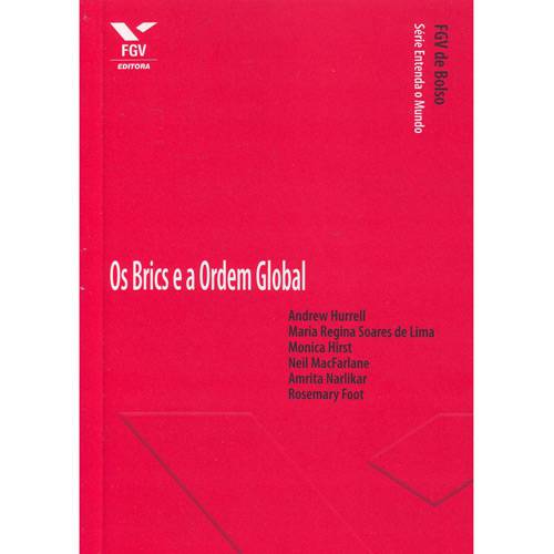 Livro - Brics e a Ordem Global, os