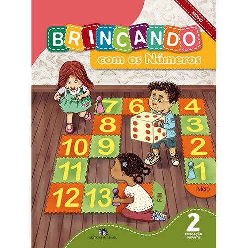 Livro - Brincando com os Números 2: Educação Infantil