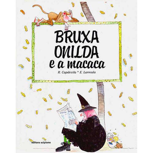 Livro - Bruxa Onilda e a Macaca