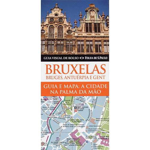 Livro - Bruxelas, Bruges, Antuérpia e Gent: Guia e Mapa - a Cidade na Palma da Mão