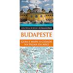Livro - Budapeste: Guia e Mapa - a Cidade na Palma da Mão