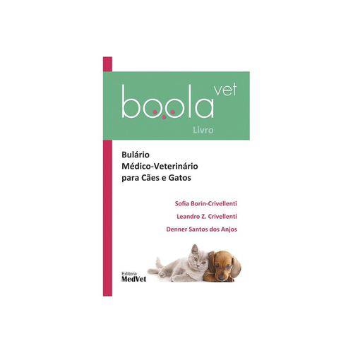 Livro - Bulário Médico Veterinário para Cães e Gatos - Crivellenti 1ª Edição