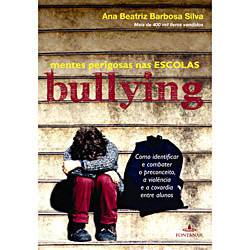 Livro - Bullying - Mentes Perigosas Nas Escolas