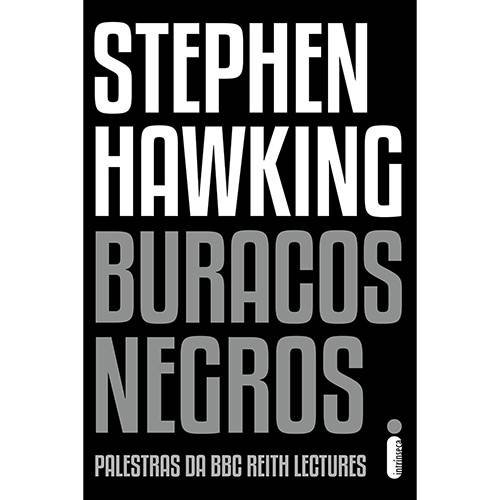 Livro - Buracos Negros: Palestras da Bbc Reith Lectures
