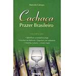 Livro - Cachaça - Prazer Brasileiro