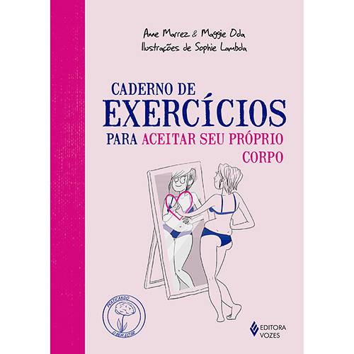 Livro - Caderno de Exercícios para Aceitar Seu Próprio Corpo