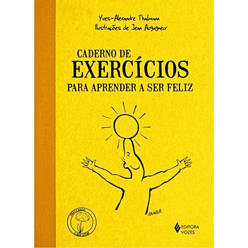 Livro - Caderno de Exercícios para Aprender a Ser Feliz