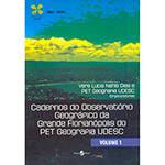 Livro - Cadernos do Observatório Geográfico da Grande Florianópolis do Pet Geografia Udesc - Volume 1