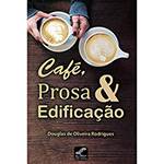 Livro - Café, Prosa & Edificação