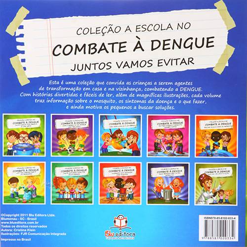 Livro - Caixa - D´água Sem Dengue é uma Arte! - Coleção a Escola no Combate à Dengue