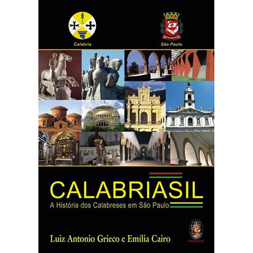 Livro - Calabriasil: a História dos Calabreses em São Paulo