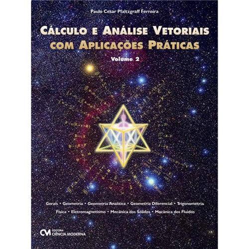 Livro - Cálculo e Análise Vetoriais com Aplicações Práticas - Volume 2
