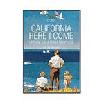 Livro - California, Here I Come (Edição Trilíngue)