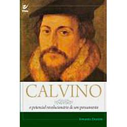 Livro - Calvino: o Potencial Revolucionário de um Pensamento