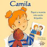 Livro - Camila - Papai e Mamãe não Estão Brigados