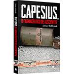 Livro - Capesius, o Farmacêutico de Auschwitz