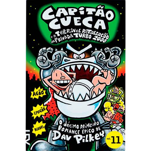 Livro - Capitão Cueca - Vol. 11