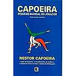 Livro - Capoeira: Pequeno Manual do Jogador
