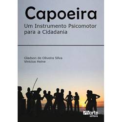 Livro - Capoeira: um Instrumento Psicomotor para a Cidadania