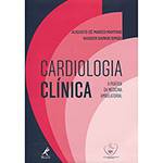 Livro - Cardiologia Clínica: a Prática da Medicina Ambulatorial
