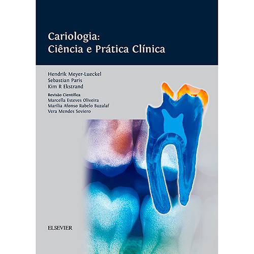 Livro - Cariologia: Ciência e Prática Clínica