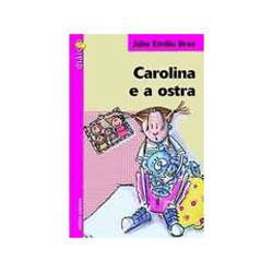 Livro - Carolina e a Ostra