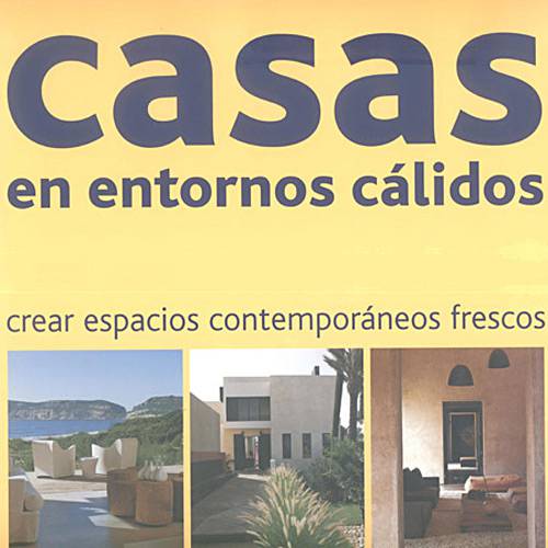 Livro: Casas En Entornos Cálidos