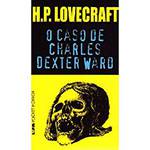 Livro - Caso de Charles Dexter Ward, o