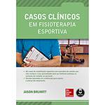 Livro - Casos Clinicos em Fisioterapia Esportiva
