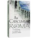 Livro - Catacumbas de Roma, as