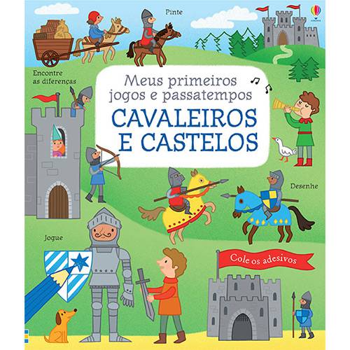 Livro - Cavaleiros e Castelos: Meus Primeiros Jogos e Passatempos
