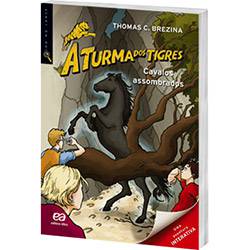 Livro - Cavalos Assombrados: Coleção a Turma dos Tigres