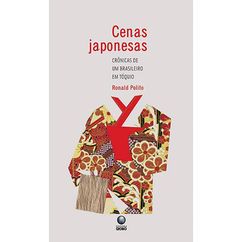 Livro - Cenas Japonesas: Crônicas de um Brasileiro em Tóquio