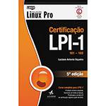 Livro - Certificação LPI 1 101-102 - Coleção Linux Pro