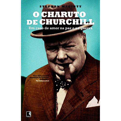 Livro - Charuto de Churchill, o - um Caso de Amor na Paz e na Guerra
