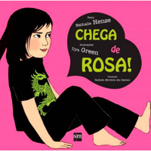 Livro - Chega de Rosa!