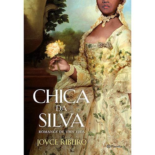 Livro - Chica da Silva: Romance de uma Vida