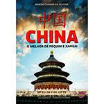 Livro - China: o Melhor de Pequim e Xangai