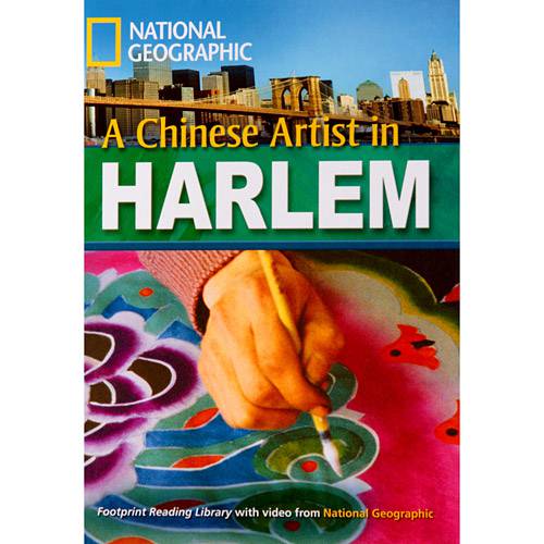 Livro - Chinese Artist In Harlem, a - Footprint Reading Library With Video From National Geographic
