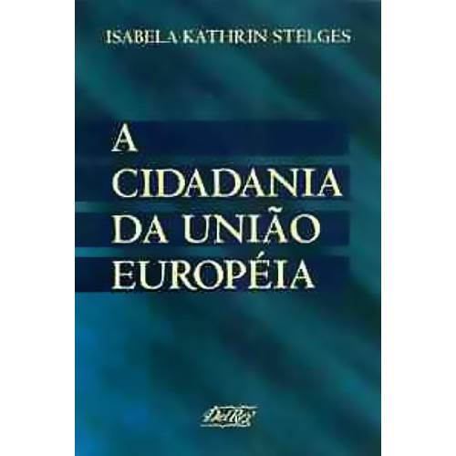 Livro - Cidadania da União Européia, a