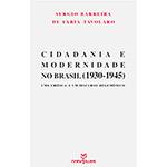 Livro - Cidadania e Modernidade no Brasil (1930-1945)