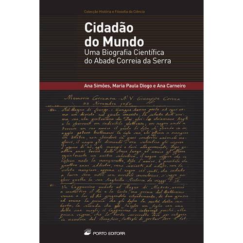 Livro - Cidadão do Mundo - uma Biografia Científica do Abade Correia da Serra