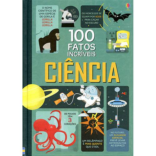 Livro - Ciência: 100 Fatos Incríveis