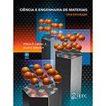 Livro - Ciência e Engenharia de Materiais - uma Introdução - 9ª Ed.