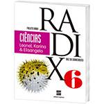 Livro - Ciências - 6º Ano - Coleção Projeto Radix